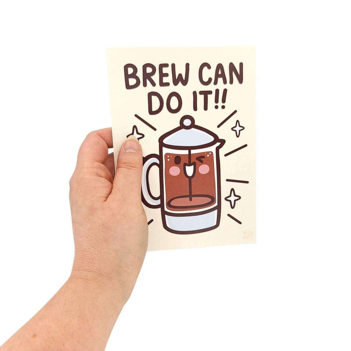 Art Print - 5x7 - BREW Can Do It! by Mis0 Happy