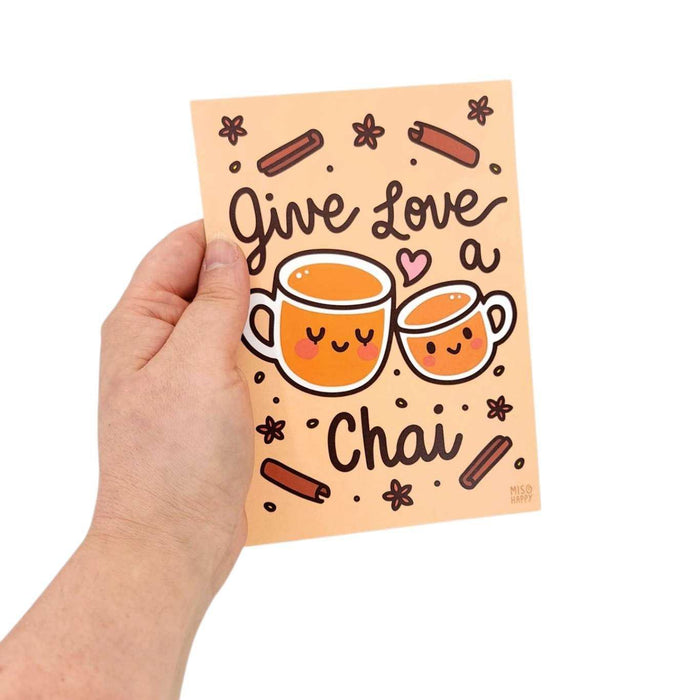Art Print - 5x7 - Give Love a Chai by Mis0 Happy