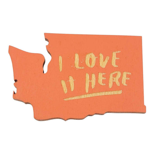 Wooden Magnet - Small - Love it Here WA State (Assorted Colors) by SnowMade